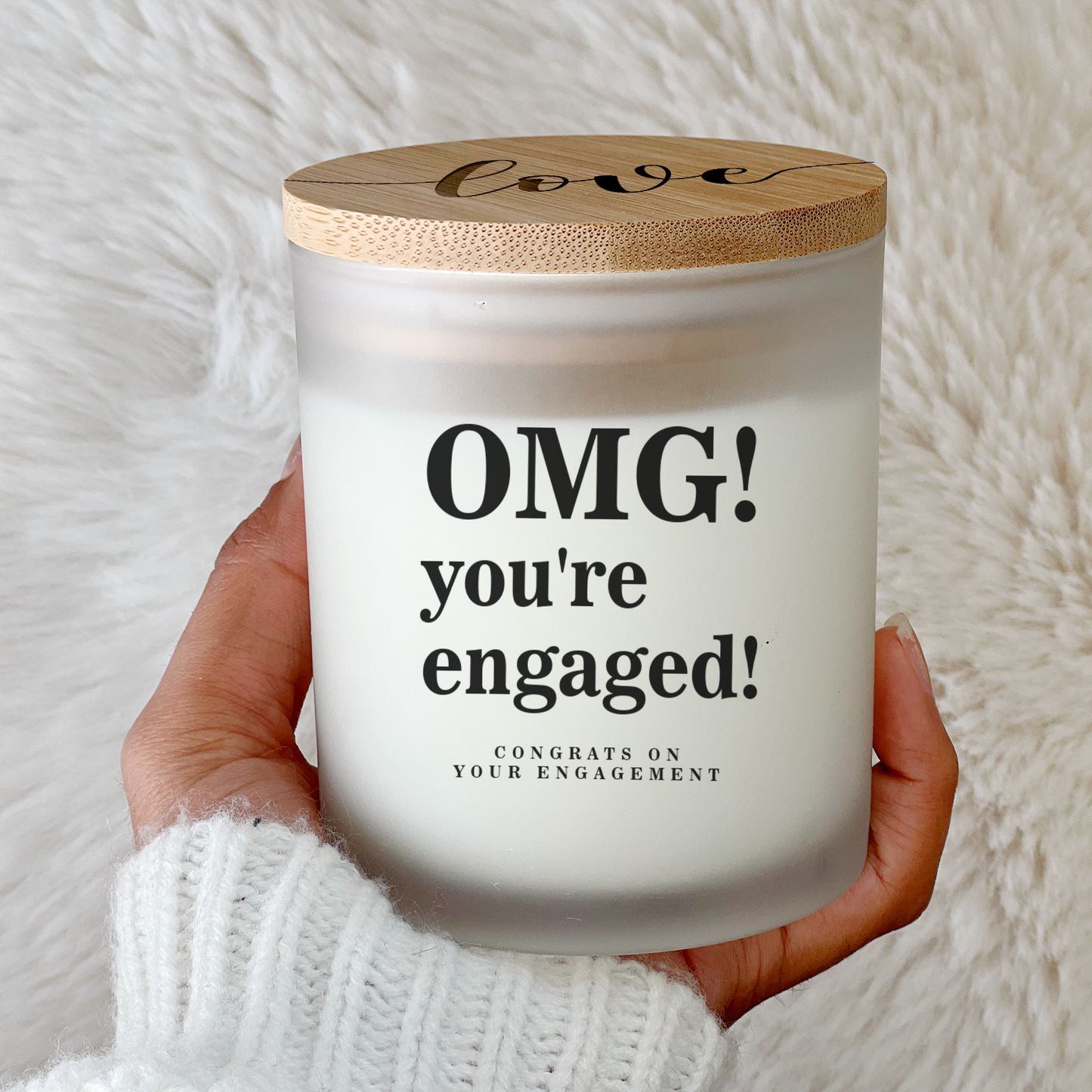 OMG! You're Engaged!  Custom Text Candle