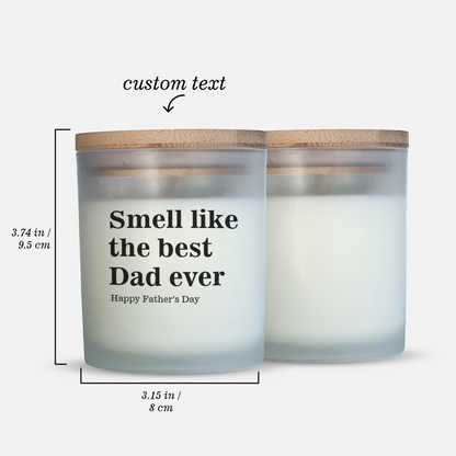 Smell Like The Best Dad Eve Father's Day Candle Gift