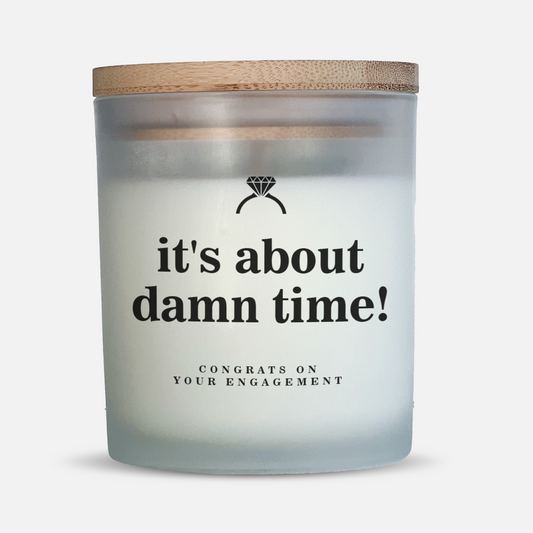 It's About Damn Time! Custom Text Candle