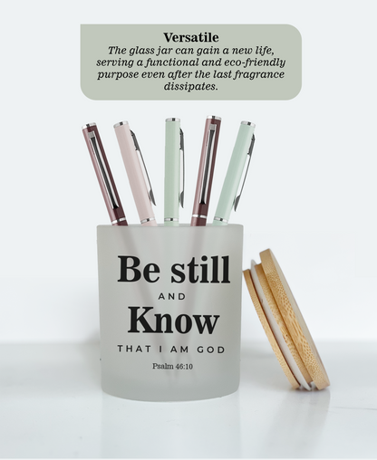 Psalm 46:10 | Be Still and Know that I am God - Bible Verse Candle