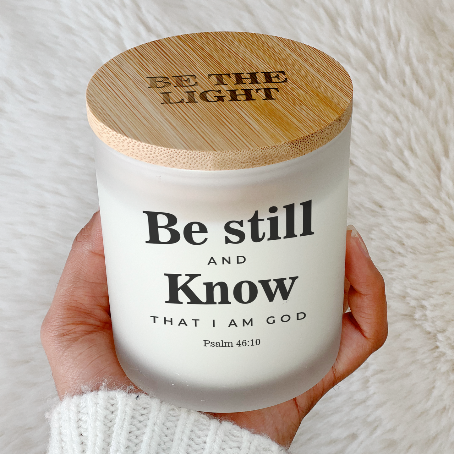 Psalm 46:10 | Be Still and Know that I am God - Bible Verse Candle