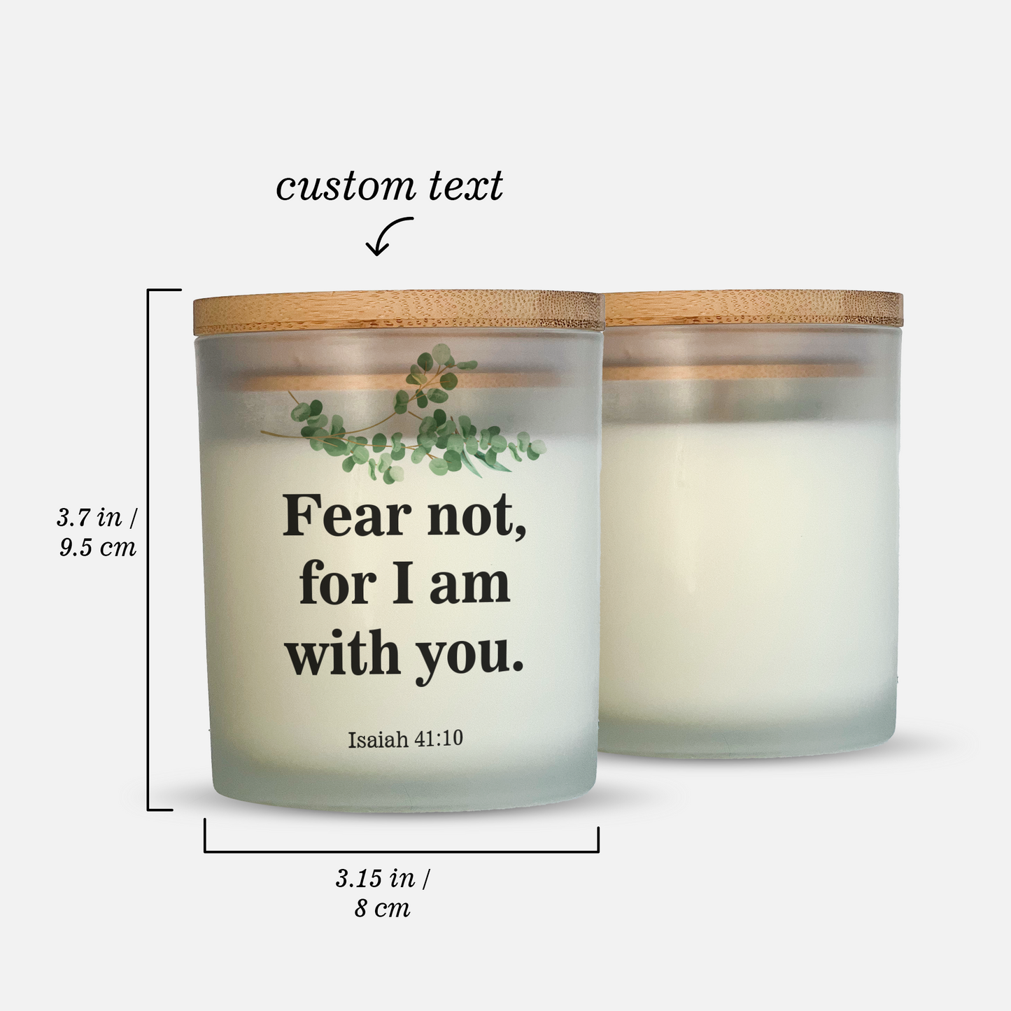 Isaiah 41:10  |  Fear not, for I am with you - Bible Verse Candle