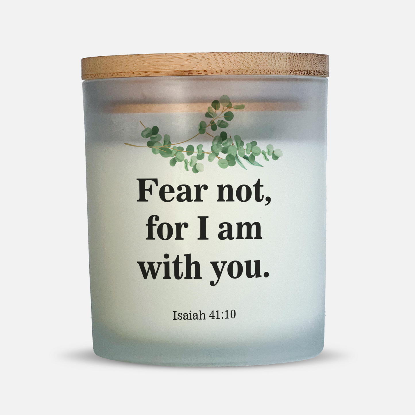 Isaiah 41:10  |  Fear not, for I am with you - Bible Verse Candle